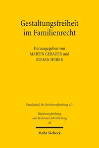 Produktbild: Gestaltungsfreiheit im Familienrecht