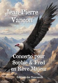 Produktbild: Concerto pour Sophie & Fred en R&ecirc;ve Majeur