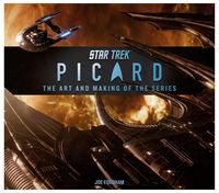 Produktbild: Star Trek: Picard: The Art and Making of the Series