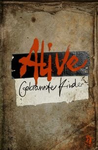 Produktbild: Alive / Alive: Gebrannte Kinder