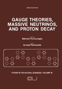 Produktbild: Gauge Theories, Massive Neutrinos and Proton Decay