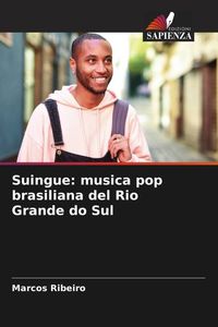 Produktbild: Suingue: musica pop brasiliana del Rio Grande do Sul