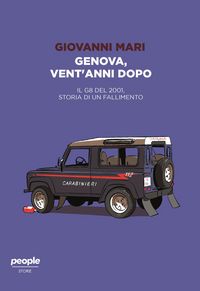 Produktbild: Genova, vent'anni dopo. Il G8 del 2001, storia di un fallimento