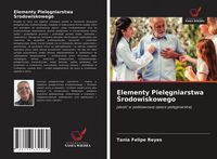Produktbild: Elementy Piel&iquest;gniarstwa &iquest;rodowiskowego