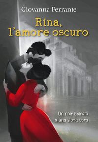 Produktbild: Rina, l'amore oscuro