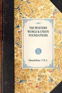 Produktbild: Western World & Union Foundations