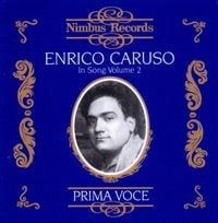 Bild vom Artikel Caruso In Song Vol.2 vom Autor Enrico Caruso