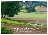 Produktbild: Wege in der Natur - Kraichgau und Enzkreis (Wandkalender 2026 DIN A3 quer), CALVENDO Monatskalender