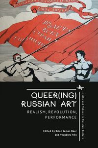 Produktbild: Queer(ing) Russian Art
