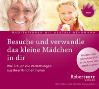 Produktbild: Besuche und verwandle das kleine M&auml;dchen in dir