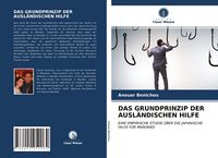 Produktbild: Das Grundprinzip der Ausl&auml;ndischen Hilfe