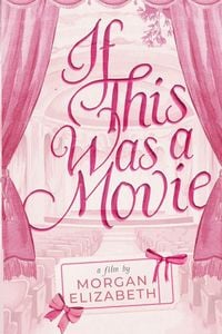 Produktbild: If This Was a Movie