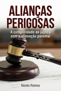 Produktbild: Alian&ccedil;as Perigosas