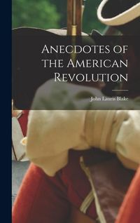 Produktbild: Anecdotes of the American Revolution