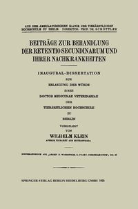 Produktbild: Beitr&auml;ge zur Behandlung der Retentio Secundinarum und Ihrer Nachkrankheiten