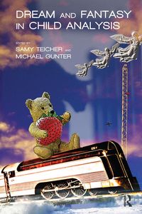 Produktbild: Dream and Fantasy in Child Analysis