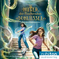 Produktbild: Die Hüter der flüsternden Schlüssel (2). Ruf des Magitoriums