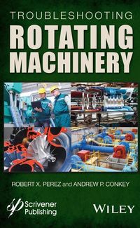 Produktbild: Troubleshooting Rotating Machinery