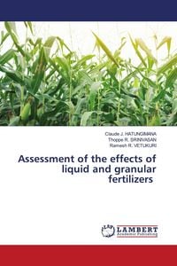 Produktbild: Assessment of the effects of liquid and granular fertilizers