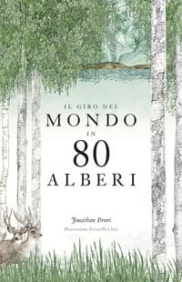 Produktbild: Il giro del mondo in 80 alberi