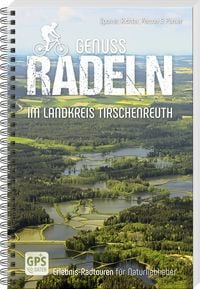 Produktbild: Genussradeln im Landkreis Tirschenreuth