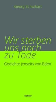 Produktbild: Wir sterben uns noch zu Tode