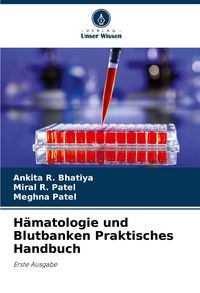 Produktbild: H&auml;matologie und Blutbanken Praktisches Handbuch