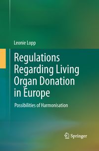 Produktbild: Regulations Regarding Living Organ Donation in Europe