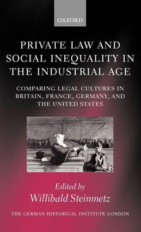 Produktbild: Private Law and Social Inequality in the Industrial Age