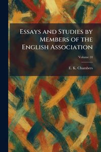 Produktbild: Essays and Studies by Members of the English Association