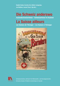 Produktbild: Die Schweiz anderswo &ndash; La Suisse ailleurs