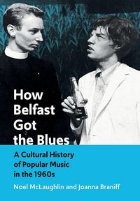 Produktbild: How Belfast Got the Blues