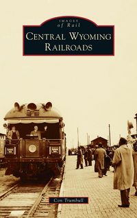 Produktbild: Central Wyoming Railroads