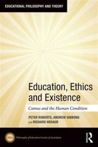 Produktbild: Roberts, P: Education, Ethics and Existence