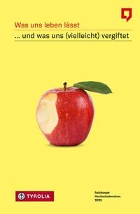 Produktbild: Was uns leben l&auml;sst ... und was uns (vielleicht) vergiftet