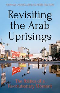 Produktbild: Revisiting the Arab Uprisings