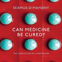 Produktbild: Can Medicine Be Cured?