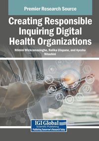 Produktbild: Creating Responsible Inquiring Digital Health Organizations