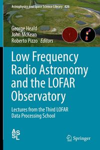 Produktbild: Low Frequency Radio Astronomy and the LOFAR Observatory