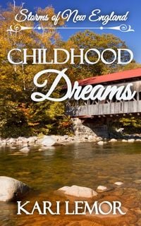 Produktbild: Childhood Dreams (Storms of New England, #8)