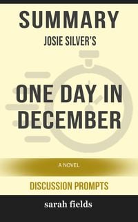 Produktbild: Summary: Josie Silver's One Day in December