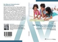 Produktbild: Der Weg zur internationalen Schulpartnerschaft