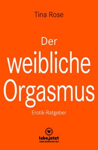 Produktbild: Der weibliche Orgasmus | Erotischer Ratgeber