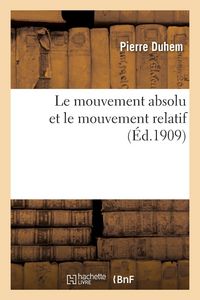 Produktbild: Le mouvement absolu et le mouvement relatif