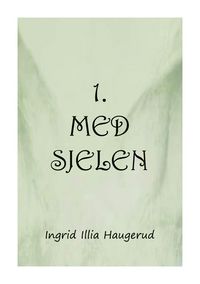 Produktbild: 1. med sjelen