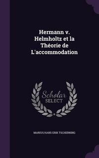 Produktbild: Hermann v. Helmholtz et la Th&eacute;orie de L'accommodation