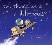 Produktbild: Can Princesses Become Astronauts?