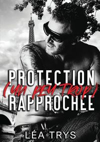Produktbild: Protection un peu trop rapprochee