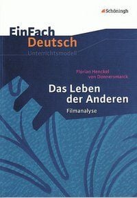 Produktbild: Das Leben der Anderen. Filmanalyse. EinFach Deutsch Unterrichtsmodelle