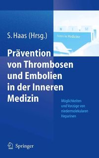 Produktbild: Pr&auml;vention von Thrombosen und Embolien in der Inneren Medizin